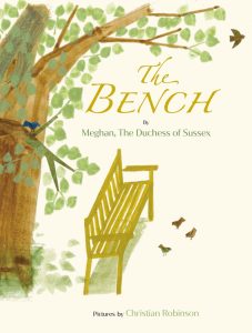 Meghan Markle Authors A Children's Book Called The Bench