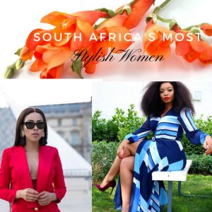 South Africa's Most Stylish Women