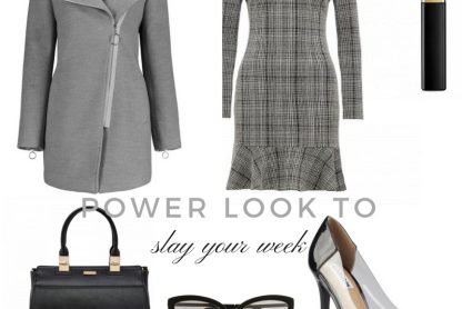 Power look to slay your week
