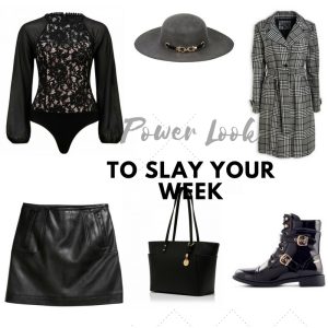Power Look to slay your week