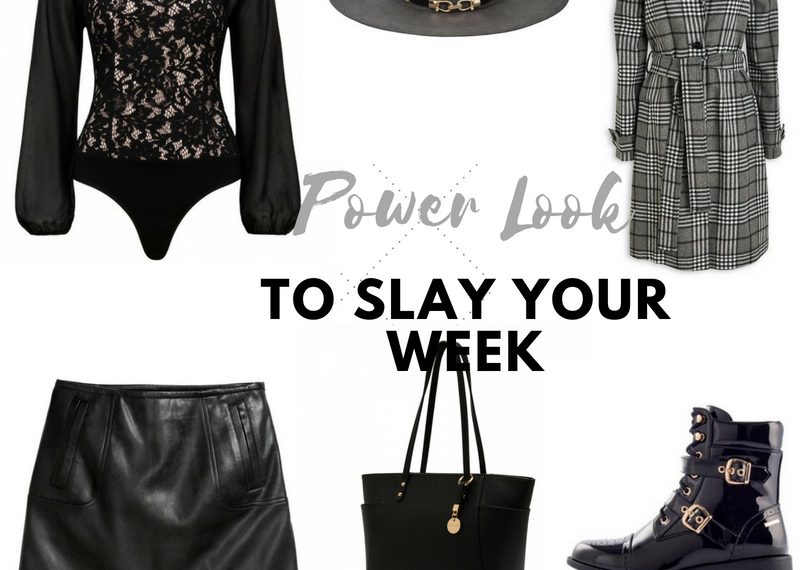 Power Look to slay your week