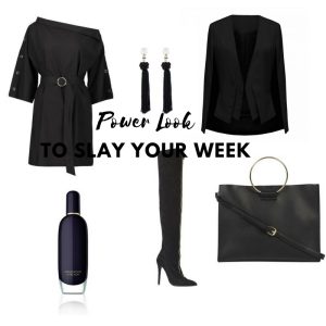 Power Look to slay your week